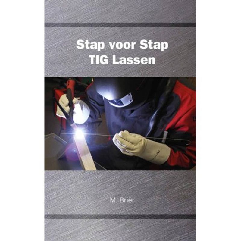 Foto van Stap voor stap tig lassen