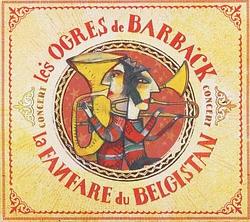 Foto van La fanfare du belgistan - cd (3760063730289)