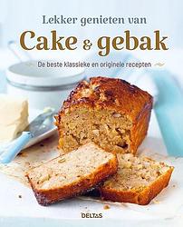 Foto van Lekker genieten van cake & gebak - paperback (9789044762884)