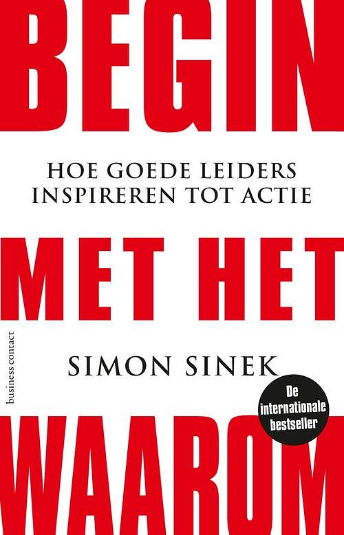 Foto van Begin met het waarom - simon sinek - ebook (9789047005049)