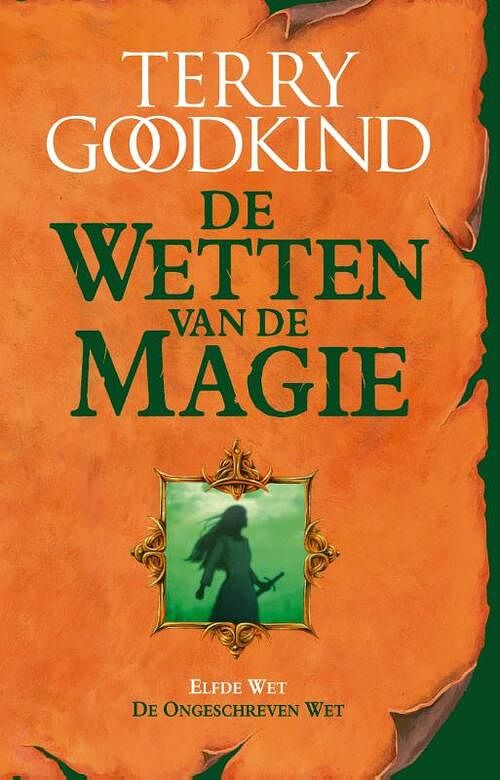 Foto van De wetten van de magie 11 - de ongeschreven wet - terry goodkind - ebook (9789024560578)