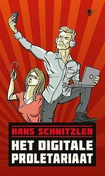 Foto van Het digitale proletariaat - hans schnitzler - ebook (9789023489672)