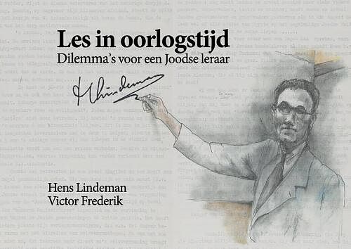 Foto van Les in oorlogstijd - hens lindeman, victor frederik - paperback (9789464813517)