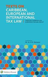 Foto van Texts on caribbean, european and international tax law - paperback (9789013170924)