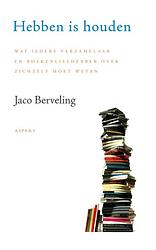 Foto van Hebben is houden - j. berveling - paperback (9789059118690)