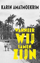 Foto van Wanneer wij samen zijn - karin amatmoekrim - ebook (9789044622010)