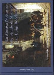 Foto van 'la musica notturna delle strade di madrid' van luigi boccherini - dick van gasteren - hardcover (9789492395399)