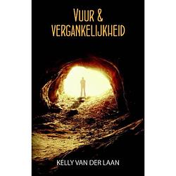 Foto van Vuur & vergankelijkheid - prequel