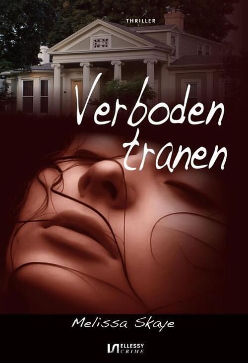 Foto van Verboden tranen - melissa skaye - ebook (9789464494051)