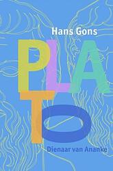 Foto van Plato, dienaar van ananke - hans gons - ebook (9789464354799)