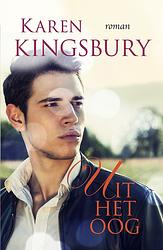 Foto van Uit het oog - karen kingsbury - ebook (9789029724609)