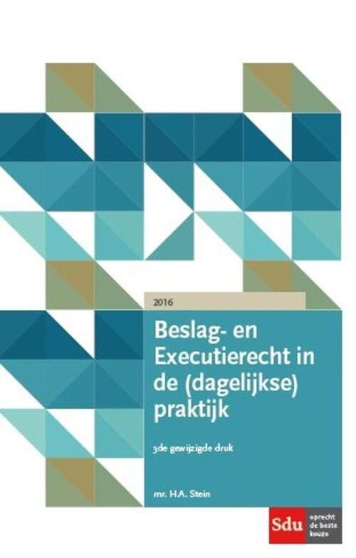 Foto van Beslag- en executierecht in de (dagelijkse) praktijk - h.a. stein - paperback (9789012398282)