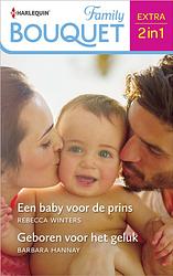 Foto van Een baby voor de prins / geboren voor het geluk - rebecca winters, barbara hannay - ebook