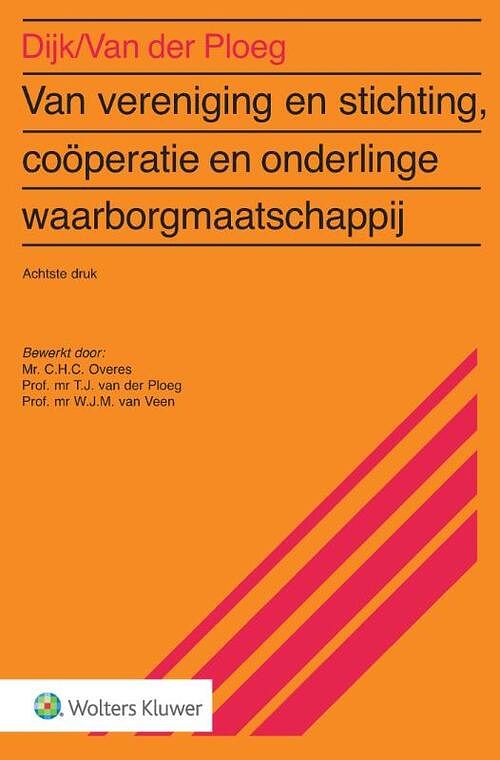 Foto van Van vereniging & stichting, coöperatie en onderlinge waarborgmaatschappij - paperback (9789013163346)