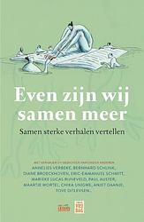 Foto van Even zijn wij samen meer - het lezerscollectief - hardcover (9789464342109)