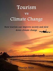 Foto van Tourism vs climate change - martijn steijn - ebook (9789090342269)