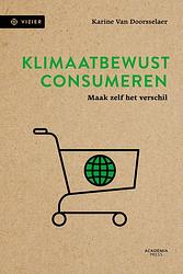 Foto van Klimaatbewust consumeren - karine van doorsselaer - ebook (9789401478571)
