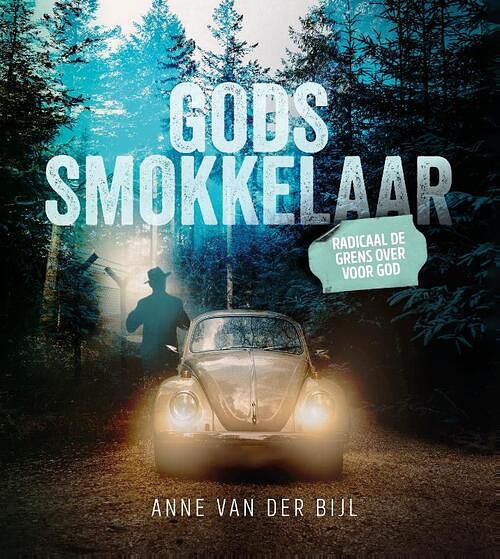 Foto van Gods smokkelaar - anne van der bijl - hardcover (9789058041975)