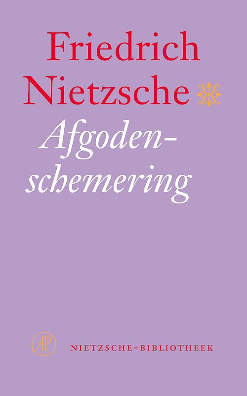 Foto van Afgodenschemering - friedrich nietzsche - ebook (9789029568869)