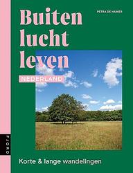 Foto van Buitenluchtleven nederland - petra de hamer - paperback (9789083169149)