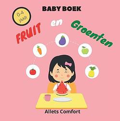 Foto van Baby boek fruit en groeten - allets comfort - hardcover (9789464434477)