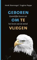 Foto van Geboren om te vliegen - eugène poppe, henk stoorvogel - ebook (9789029796064)