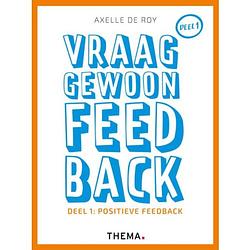 Foto van Vraag gewoon feedback - deel 1