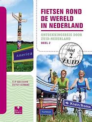 Foto van Fietsen rond de wereld in nederland - flip van doorn, piet hermans - ebook (9789000332465)