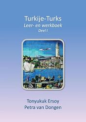 Foto van Turkije-turks - petra van dongen, tonyukuk ersoy - paperback (9789464068436)