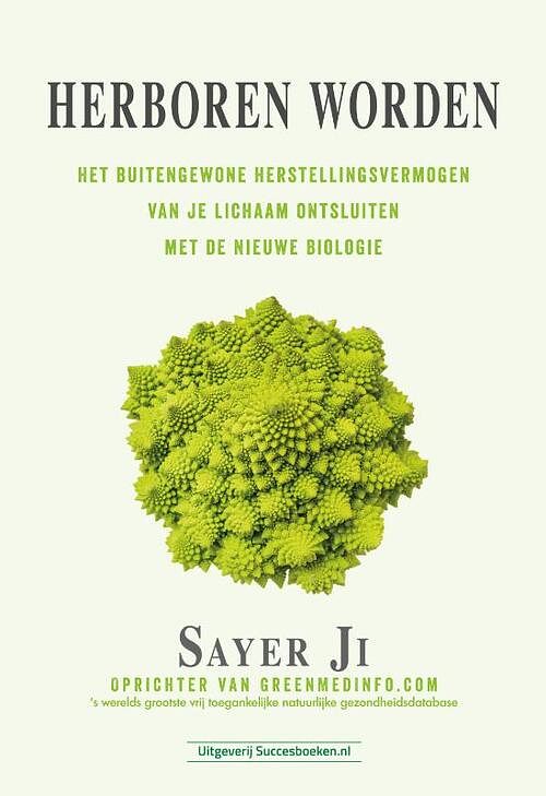 Foto van Herboren worden - sayer ji - paperback (9789492665492)