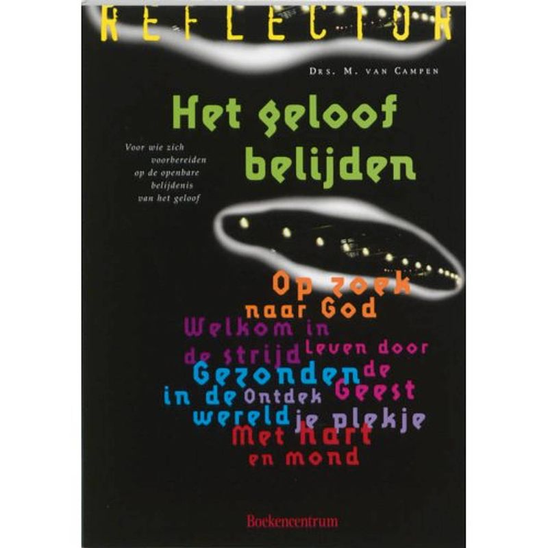 Foto van Het geloof belijden - reflector