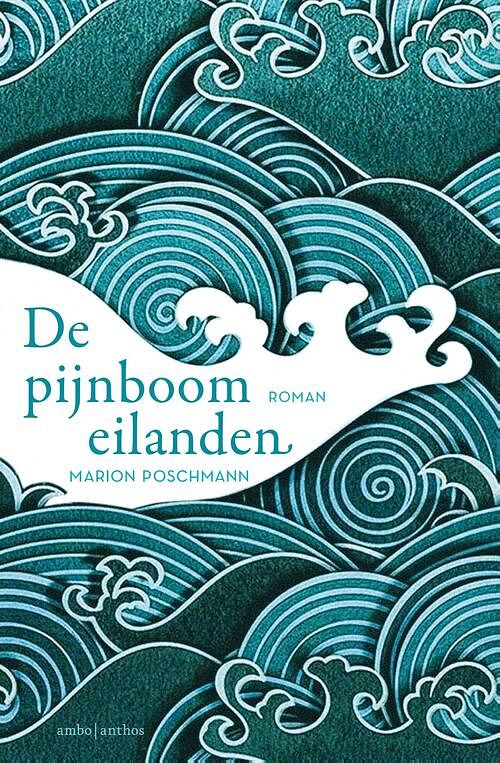 Foto van De pijnboomeilanden - marion poschmann - ebook (9789026343438)