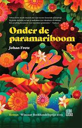 Foto van Onder de paramariboom - johan fretz - paperback (9789048849109)