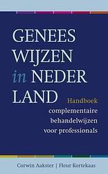 Foto van Geneeswijzen in nederland - corwin aakster, fleur kortekaas - ebook (9789020213164)