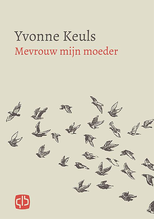 Foto van Mevrouw mijn moeder - grote letter uitgave - yvonne keuls - hardcover (9789036435369)