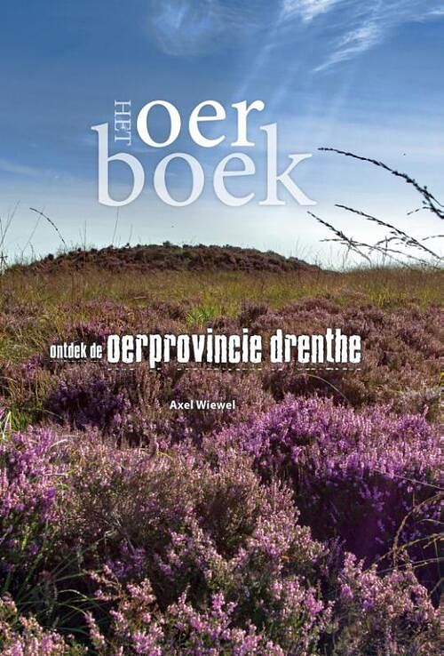 Foto van Het oerboek - axel wiewel - paperback (9789023256472)