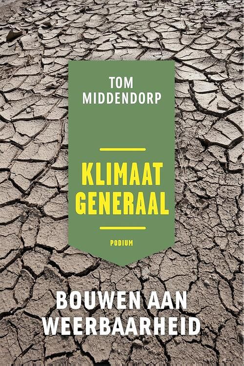 Foto van Klimaatgeneraal - tom middendorp - ebook (9789463810753)