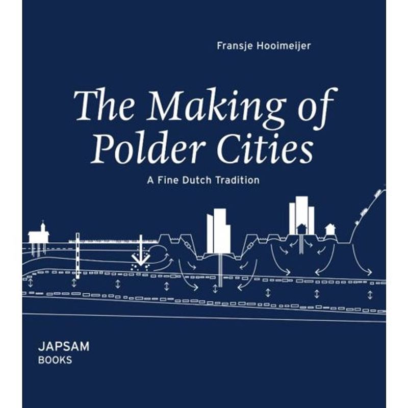 Foto van The making of polder cities