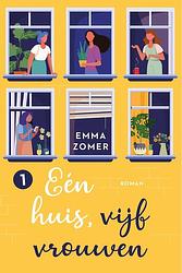 Foto van Eén huis, vijf vrouwen - emma zomer - ebook (9789020542165)