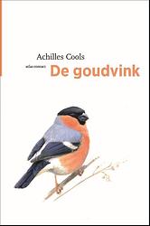 Foto van De goudvink - achilles cools - ebook (9789045032405)