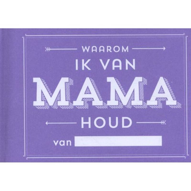 Foto van Waarom ik van mama houd