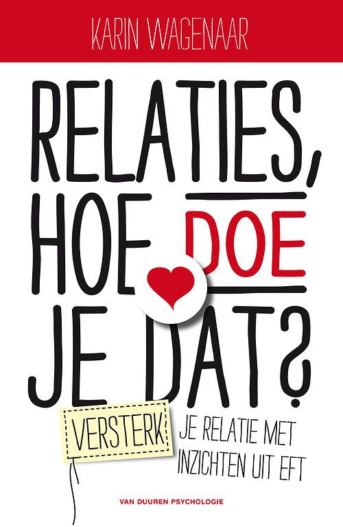 Foto van Relaties, hoe doe je dat? - karin wagenaar - ebook (9789089653109)