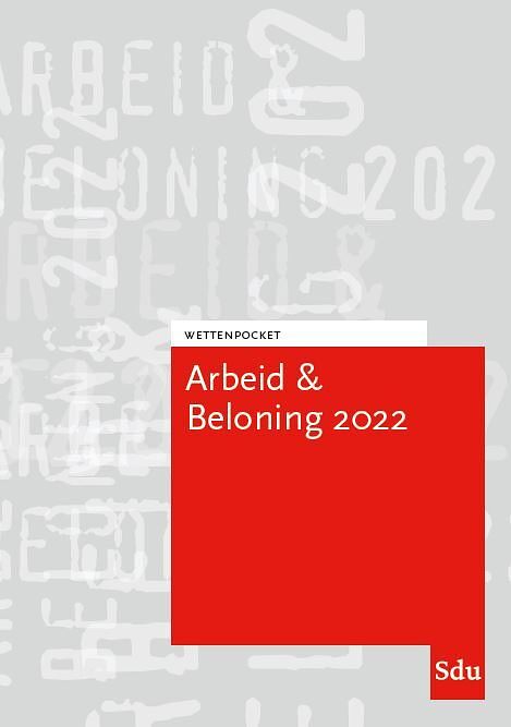 Foto van Wettenpocket arbeid & beloning 2022 - paperback (9789012407748)