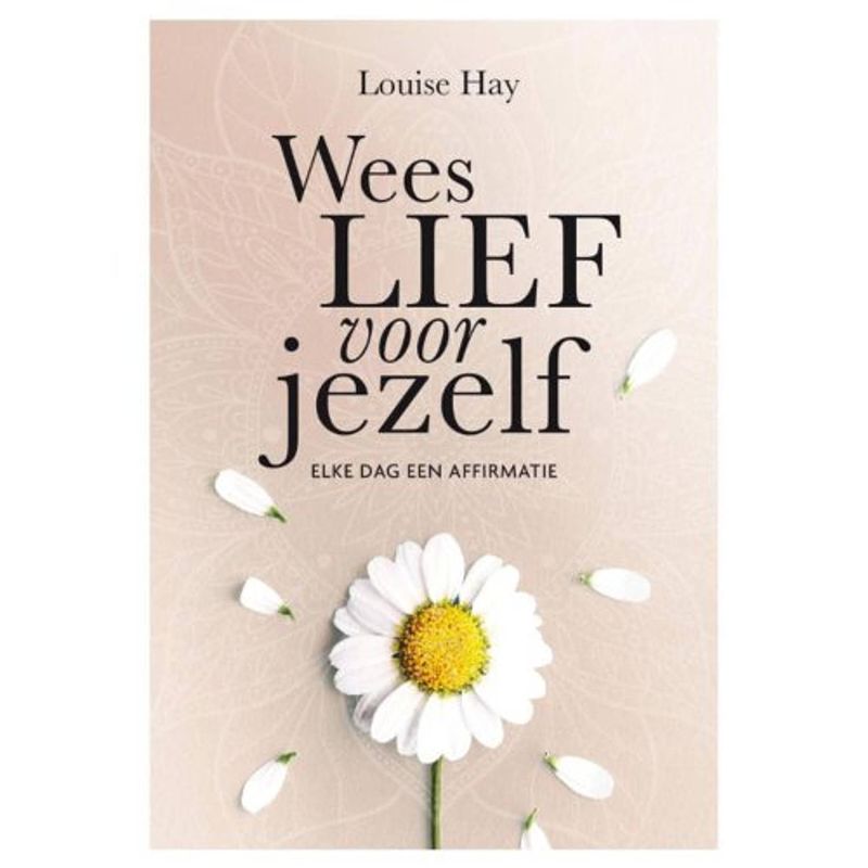 Foto van Wees lief voor jezelf