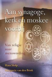 Foto van Aan synagoge, kerk en moskee voorbij - hans stolp - ebook (9789020299885)