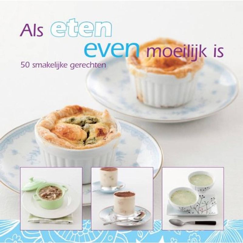 Foto van Als eten even moeilijk is / 2