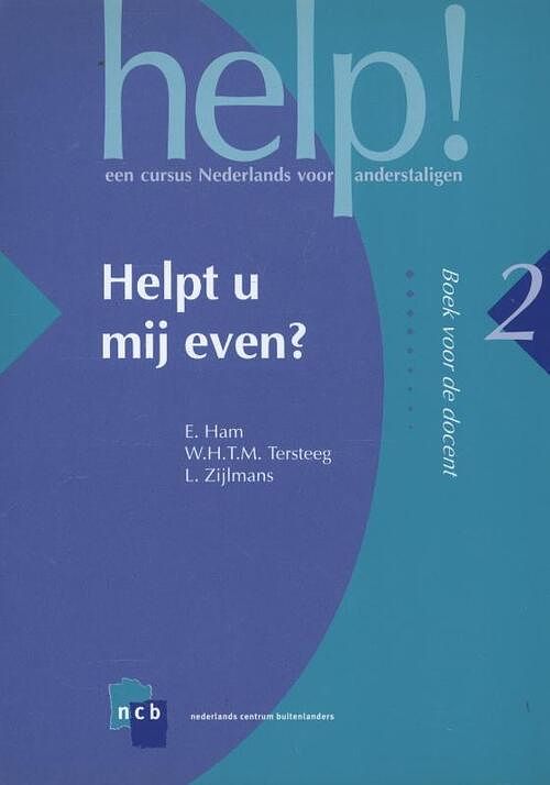 Foto van Help! 2 helpt u mij even? - e. ham, l. zijlmans, w.h.t.m. tersteeg - paperback (9789055171323)