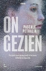 Foto van Ongezien - pascale petralia - paperback (9789401482790)