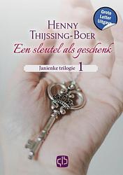 Foto van Een sleutel als geschenk - henny thijssing-boer - hardcover (9789036439732)