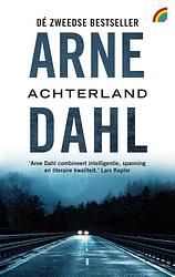Foto van Achterland - arne dahl - paperback (9789041714435)